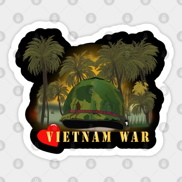 Vietnam Era Helmet Cover - ME LOVE YOU LONG TIME GI w Jungle - Fire w Txt Sticker by twix123844